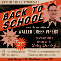Back to School Dance – August 24th – Featuring Waller Creek Vipers!
